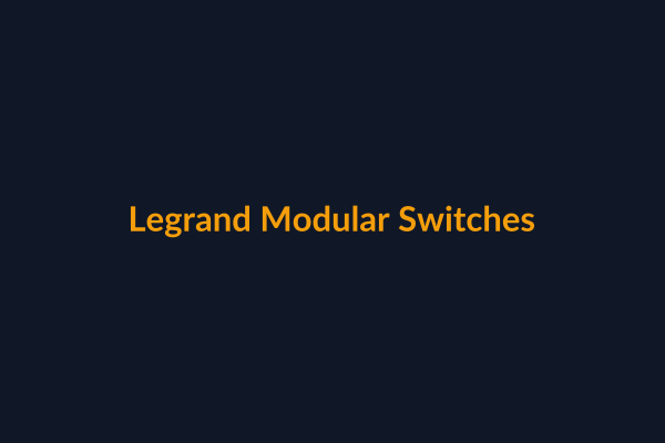 Legrand Modular Switches available at Raguveer Electric Talala